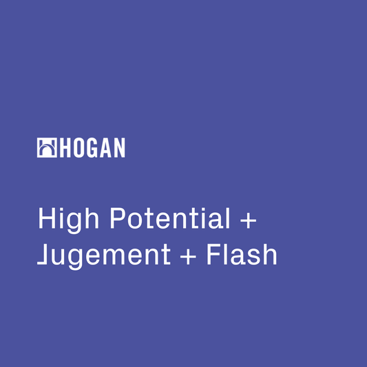 High Potential + Judgment + Flash