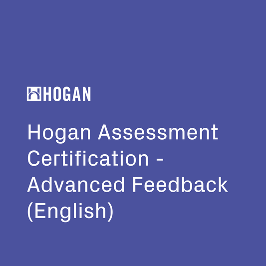 Hogan Assessment Certification - Advanced Feedback (English)