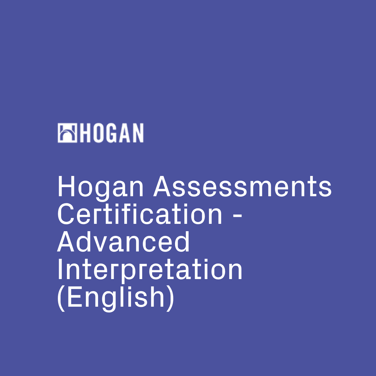 Hogan: Interprétation Avancée (en anglais)