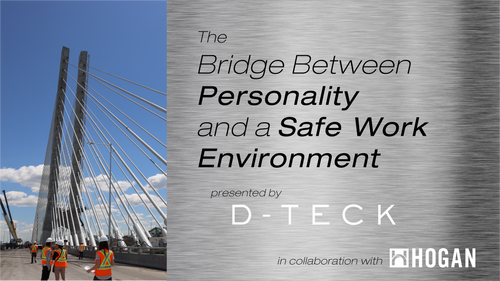 The bridge between personality and a safe work environment