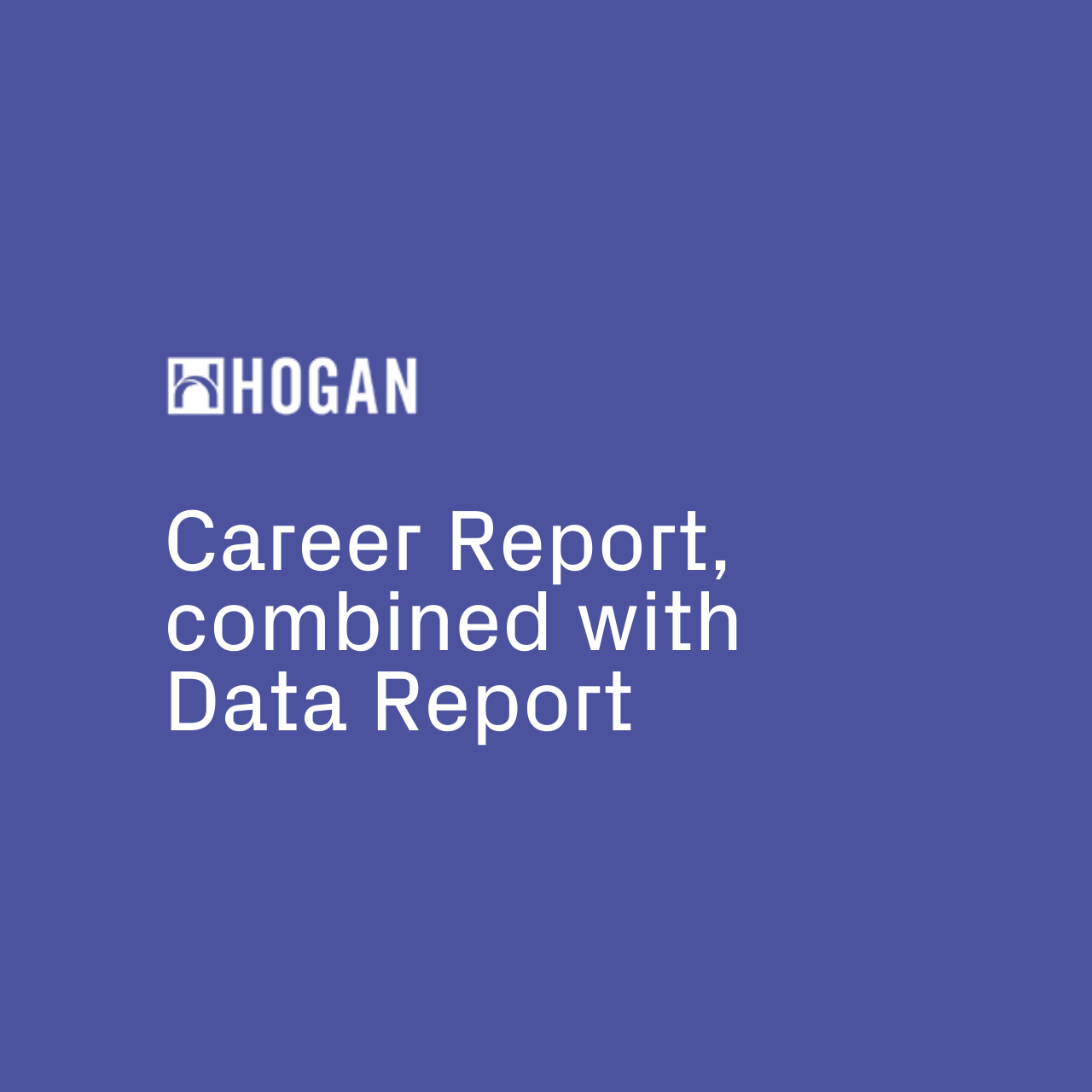 Career Report, combined with Data Report