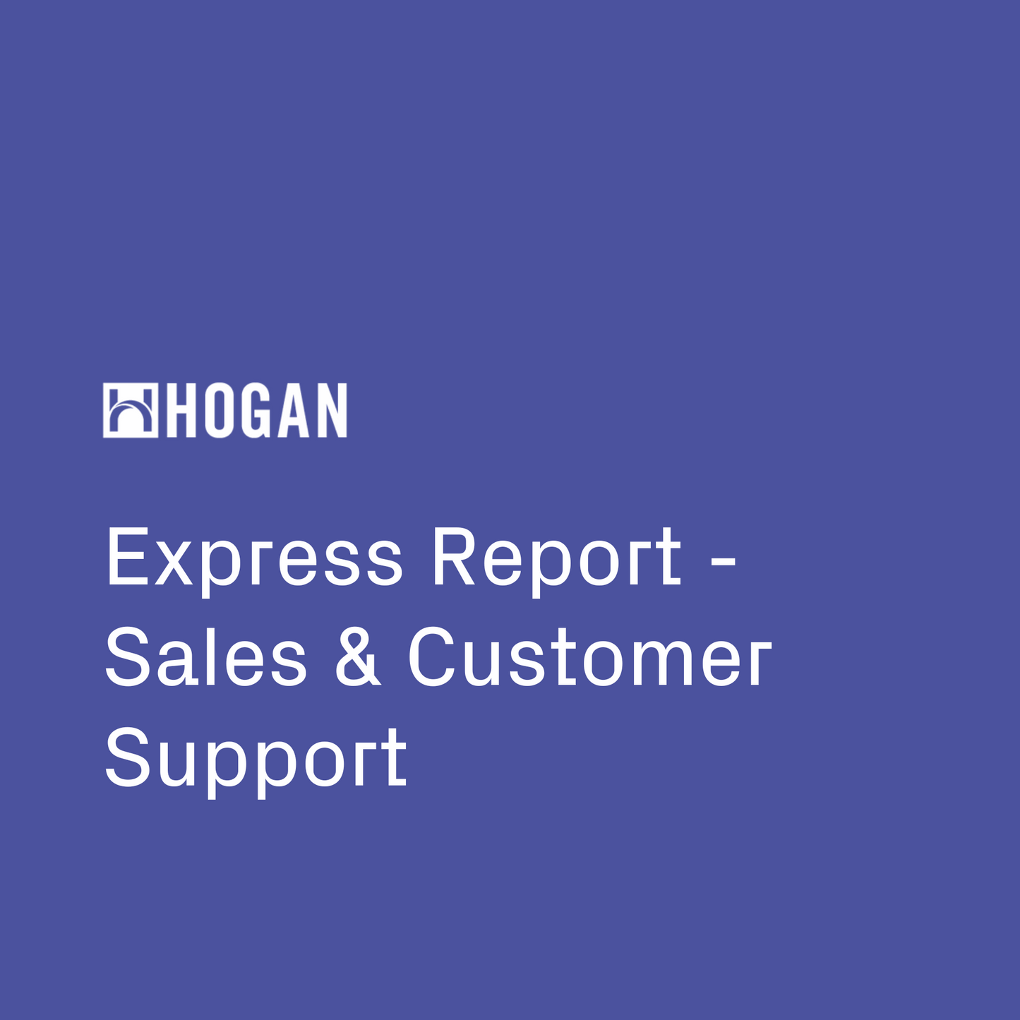 Express Report - Sales & Customer Support