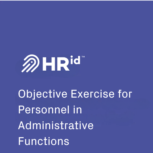 Objective Exercise for Personnel in Administrative Functions